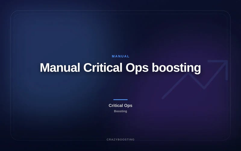 Manual Critical Ops boosting