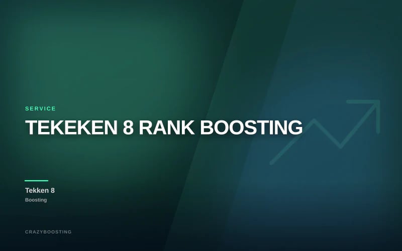 TEKEKEN 8 RANK BOOSTING