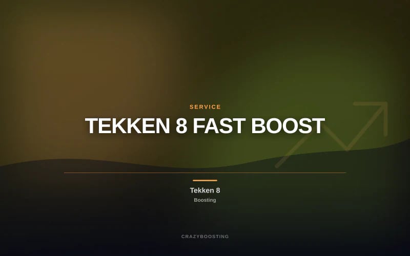 TEKKEN 8 FAST BOOST