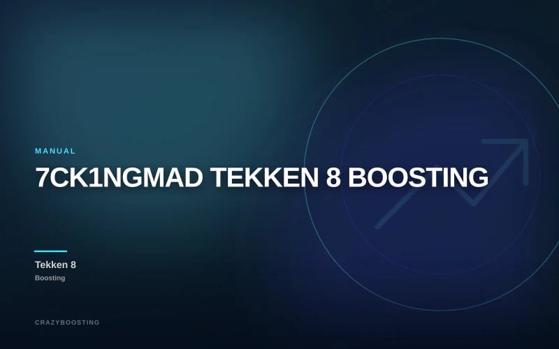 7CK1NGMAD TEKKEN 8 BOOSTING