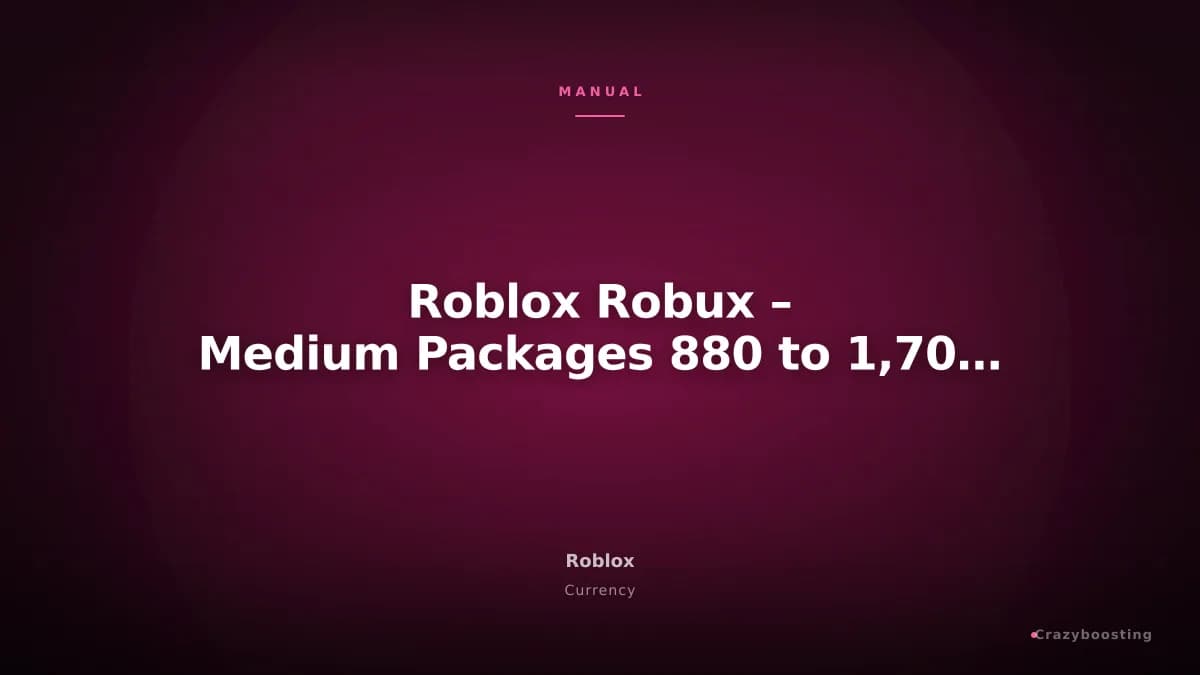 Roblox Robux – Medium Packages 880 to 1,700 Robux
