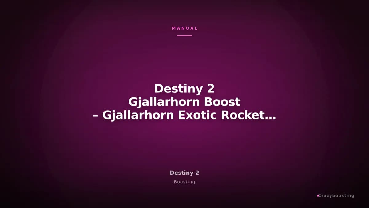 Destiny 2 Gjallarhorn Boost – Gjallarhorn Exotic Rocket Launcher + Catalyst