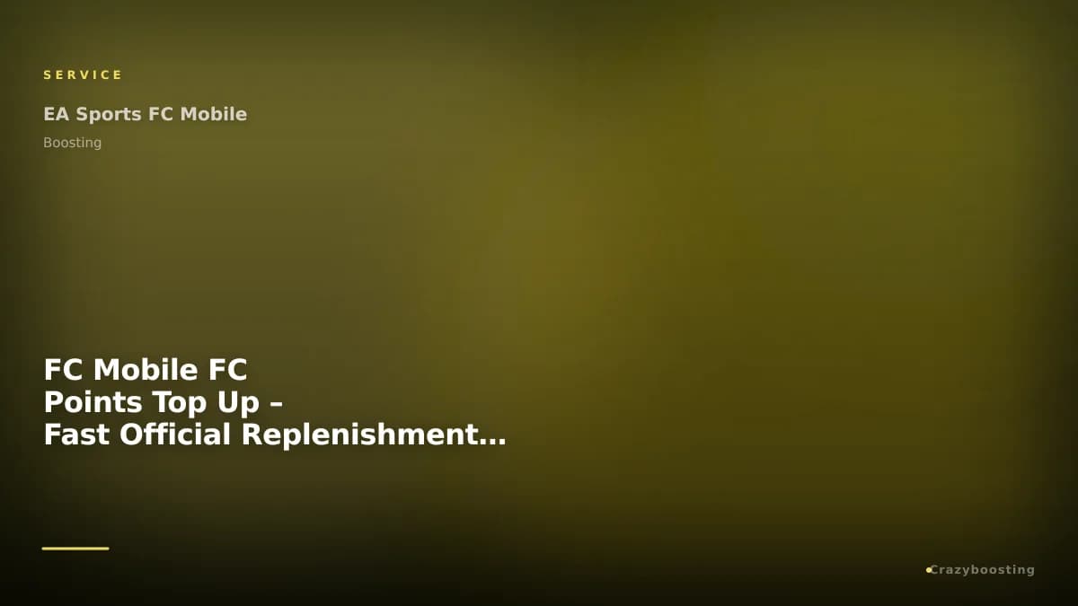 FC Mobile FC Points Top Up – Fast Official Replenishment Service