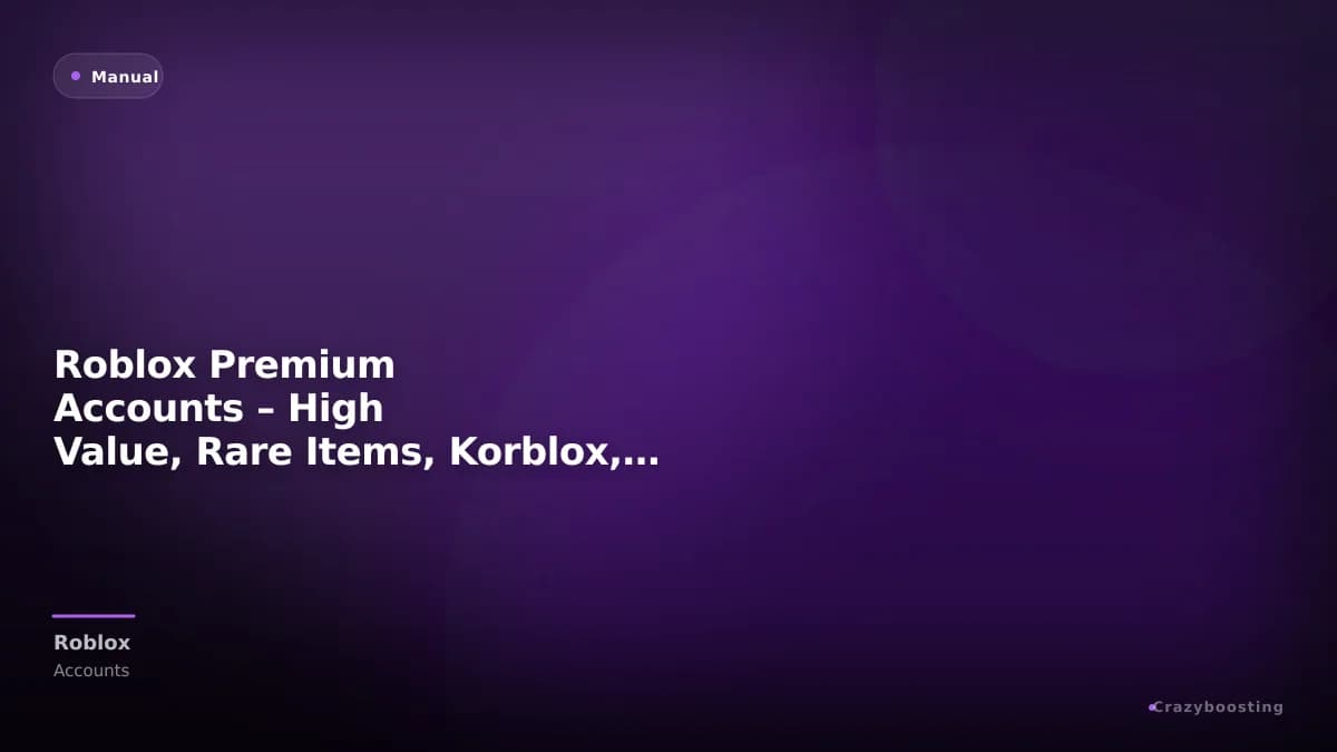 Roblox Premium Accounts – High Value, Rare Items, Korblox, Headless & More