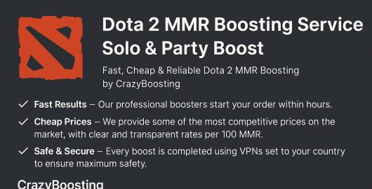 Fast, Cheap & Reliable Dota 2 MMR Boosting by CrazyBoosting